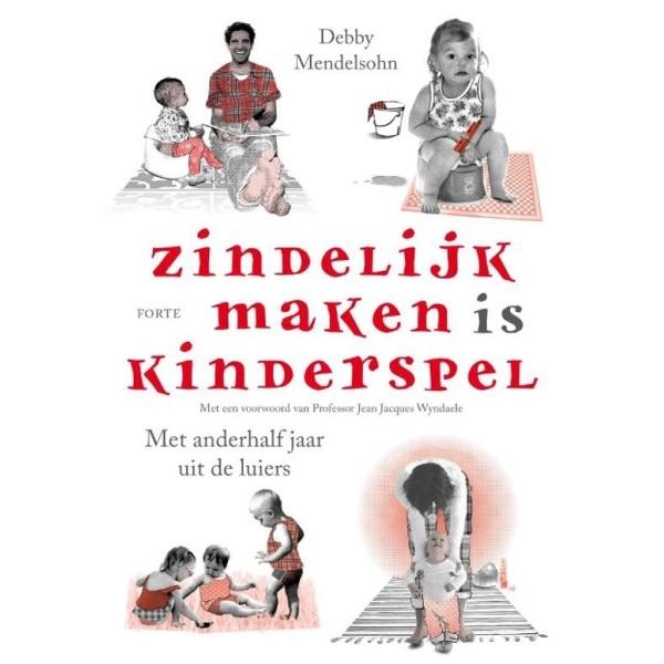 Zindelijk maken is kinderspel